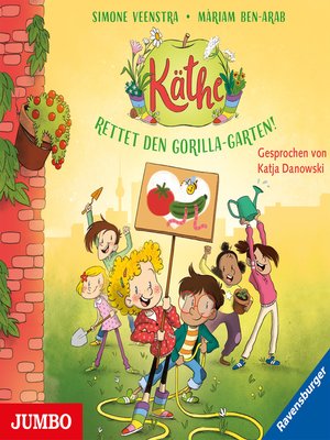 cover image of Käthe. Rettet den Gorilla-Garten! [Band 2]